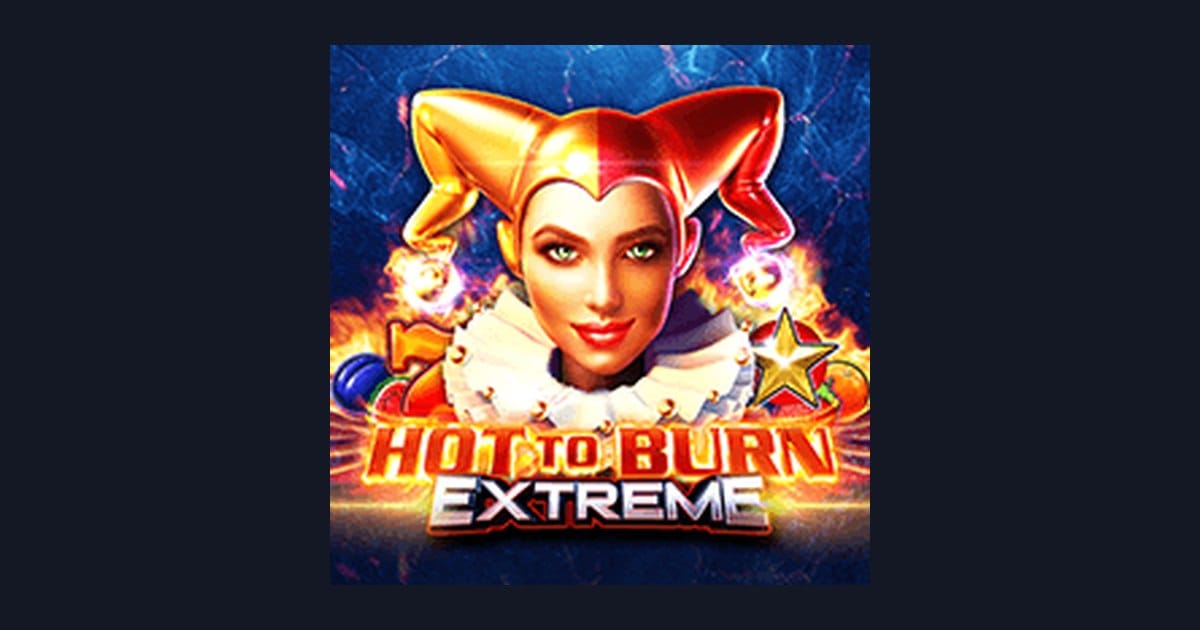 Hot To Burn Extreme dan Jam Gacor Terbaru Slot dengan Fitur Unggulan