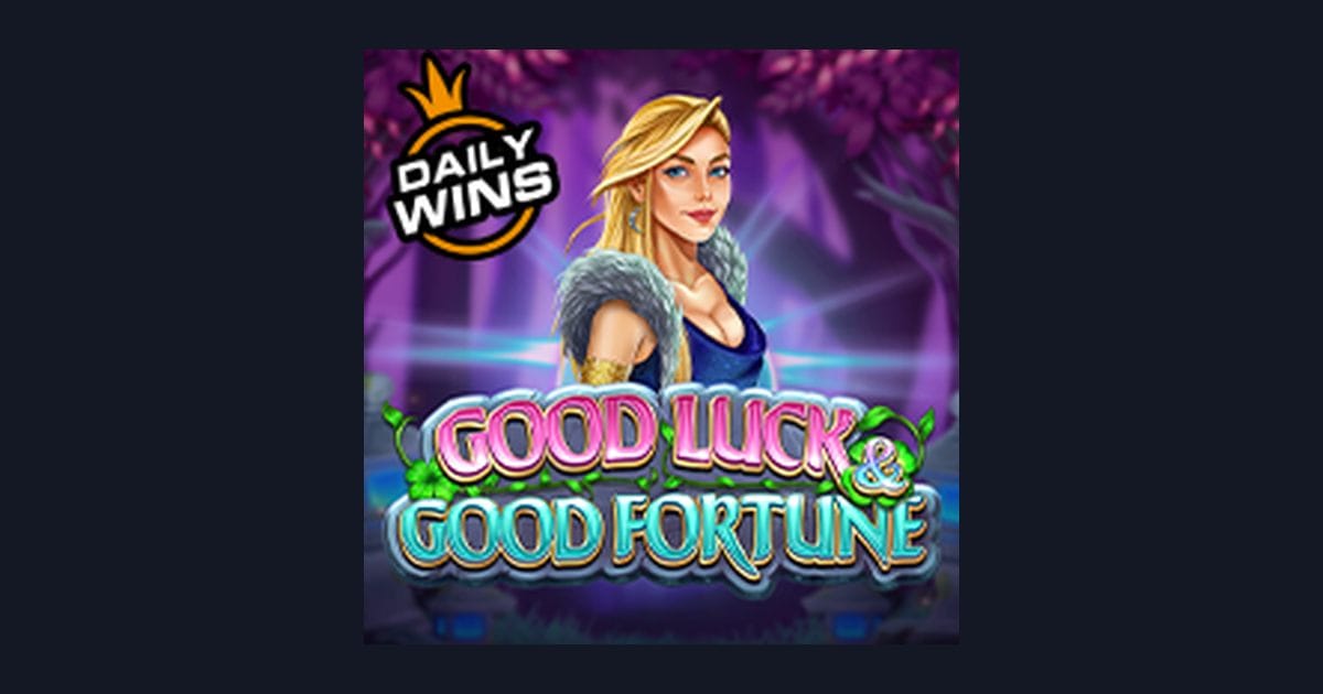Review Jujur & Demo Slot Good Luck and Good Fortune dari Pragmatic Play